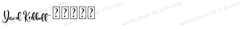 David Kerkhoff字体转换